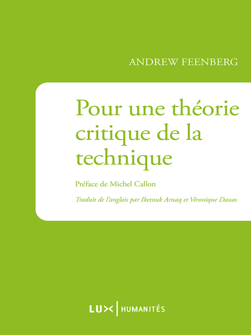 Title details for Pour une théorie critique de la technique by Andrew Feenberg - Wait list